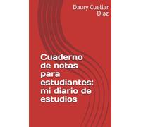 Cuaderno de notas para estudiantes: mi diario de estudios: Cuaderno de notas para estudiantes: espacio para ideas, tareas y proyectos