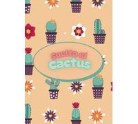 Cuaderno de Notas “Suelta el Cactus” - A4 - 160 páginas: Modelo 6