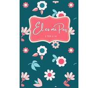 Cuaderno de notas y reflexiones para mujeres: El es mi paz
