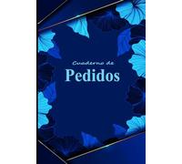 Cuaderno de Pedidos: Para registrar fácilmente todos los pedidos de tus clientes - Ideal para pequeños negocios .