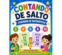 Cuaderno de Práctica Diaria Contar Salteado, Sumas y Restas para Niños: Cuaderno Divertido de Matemáticas, Actividades Adaptadas para Niños con Discalculia