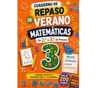 CUADERNO DE REPASO DE VERANO MATEMATICAS DE SEGUNDO A TERCERO DE PRIMARIA