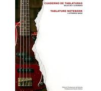 Cuaderno de Tablaturas Bajo 4 Cuerdas | 4-String Bass Tablature Notebook: Edición Profesional de Estudio / Professional Studio Edition