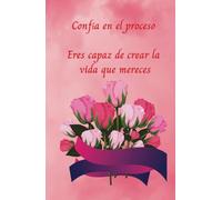 Cuaderno de tapa dura: Confía en el proceso: Color rosa. 100 Hojas. Rayado. Tamaño: 5.5 x 8.5 pulg. (13.97 x 21.59 cm.)