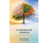 CUADERNO DE TRABAJO: Las Cuatro Estaciones de la Vida