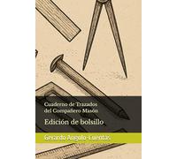 Cuaderno de Trazados del Compañero Masón: Edición de bolsillo