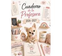 Cuaderno del Profesor 2026/2027 Perro: Organizador de Clases, Semanal y Mensual, A4