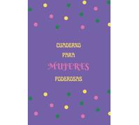 CUADERNO FEMINISTA PARA MUJERES PODEROSAS: Libreta con líneas horizontales, ideal regalo mujeres, cuaderno para mujeres y niñas, Tamaño A5, 100 páginas