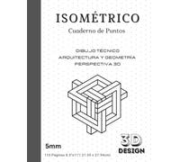 Cuaderno Isométrico de Puntos: Libreta de Papel de Puntos para Dibujo Técnico, Arquitectura y Geometría | Bloc de Notas de Perspectiva para Bocetos Escolares y Universitarios