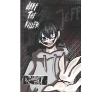 Cuaderno Jeff The Killer: By OceNoa