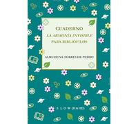 CUADERNO LA ARMONÍA INVISIBLE: PARA BIBLIÓFILOS
