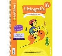 CUADERNO ORTOGRAFIA SERIE ENTRENATE 6 PRIMARIA