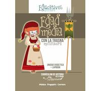 Cuaderno para elaborar un lapbook sobre la Edad Media: Curriculum de historia de la trasna meninheira