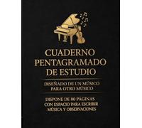 Cuaderno Pentagramado de Estudio
