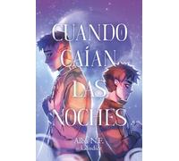 Cuando caían las noches