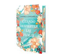 Cuando despierten las flores: Edición con cantos tintados
