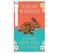 Cuando Dios era un conejo/ When God Was a Rabbit