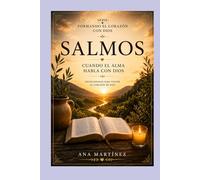 Cuando el Alma Habla con Dios: Salmos