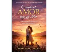 CUANDO EL AMOR DEJA DE DOLER: UNA HISTORIA SOBRE SEGUNDAS OPORTUNIDADES Y EL VALOR DE VOLVER A AMAR.