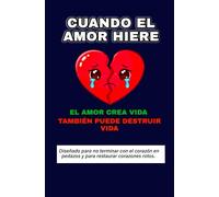 Cuando el amor hiere