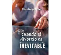 Cuando el divorcio es inevitable