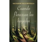 Cuando florezcan los hayedos