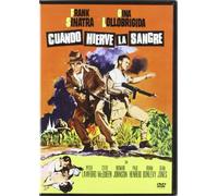 Cuando Hierve La Sangre (Never So Few)