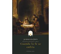 Cuando la fe se enfría: Devocional cristiano con espacio para escribir. 30 reflexiones y oraciones para reavivar la fe y volver a Dios