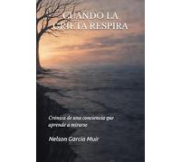 CUANDO LA GRIETA RESPIRA: Crónica de una conciencia que aprende a mirarse