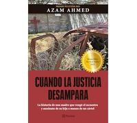 Cuando La Justicia Desampara: La Historia de Una Madre Que Vengó El Secuestro Y Asesinato de Su Hija a Manos de Un Cártel / Fear Is Just a Word