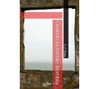 Cuando la mente tiembla