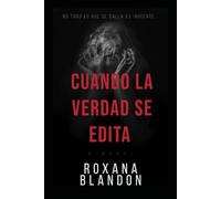 Cuando la verdad se edita
