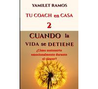 CUANDO LA VIDA SE DETIENE: ¿Cómo sostenerte emocionalmente durante el cáncer?