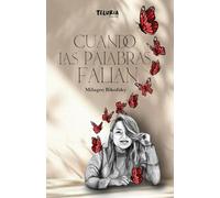 Cuando las palabras fallan
