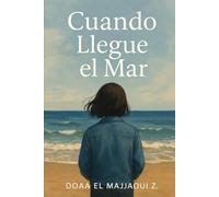 Cuando llegue el mar