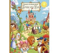 Cuando mi abuela decía: Érase una vez