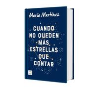 Cuando no queden más estrellas que contar. Edición Tapa Dura / When There Are No More Stars to Count