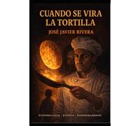 Cuando se vira la tortilla