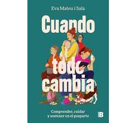 Cuando todo cambia: Comprender, cuidar y sostener en el posparto