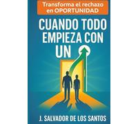 Cuando Todo Empieza con un “No: Cómo Padres e Hijos Rompen el Ciclo de las Puertas Cerradas