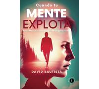 CUANDO TU MENTE EXPLOTA: Salud mental, Estrés, Programa Organizacional