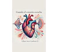 Cuando un corazón escucha