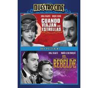 Cuando Viajan Las Estrellas / El Rebelde