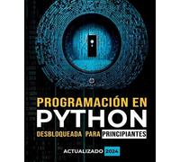 Cuantum Technolo Programación en Python Desbloqueada para Principia (Tascabile)