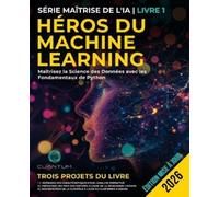 Cuantum Technologies Héros du Machine Learning (Tascabile)