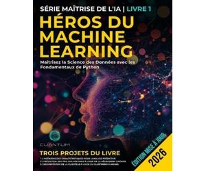 Cuantum Technologies Héros du Machine Learning (Tascabile)