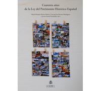 Cuarenta años de la Ley del Patrimonio Histórico Español