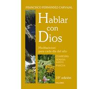 hablar con dios. 2. (plas. Nuevo). Cuare