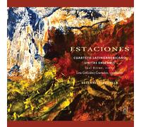 CUARTETO LATINOAMERICANO; SAUL BITRAN; UNITAS ENSEMBLE Estaciones (CD)