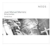 Juan Manuel Marrero Juan Manuel Marrero: String Quartets (CD) Album